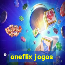 oneflix jogos